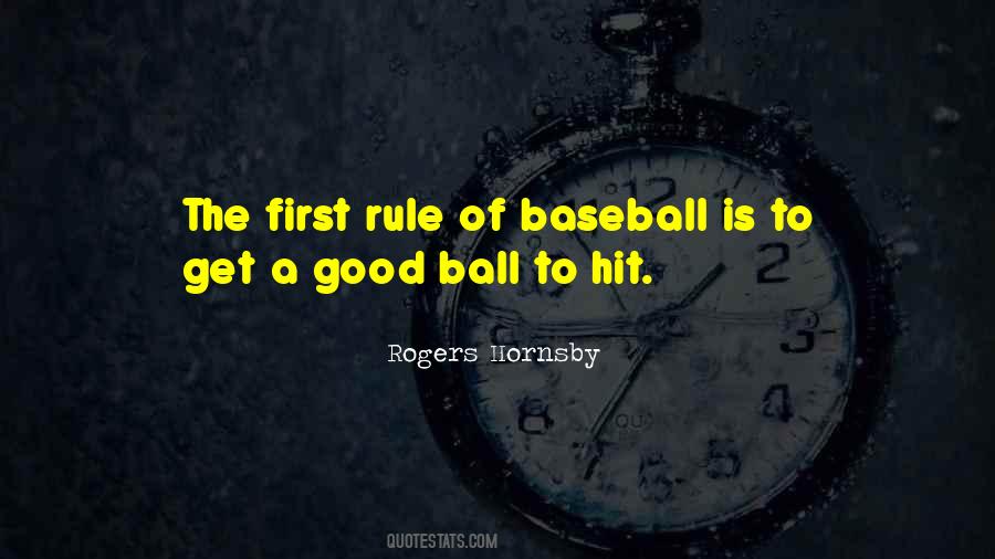 Rogers Hornsby Quotes #650700