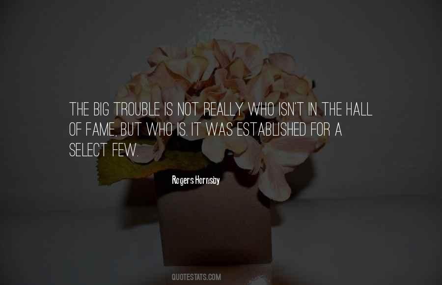 Rogers Hornsby Quotes #978841