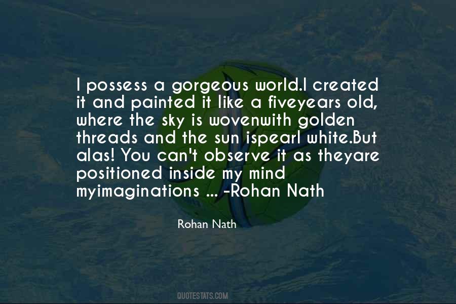Rohan Nath Quotes #1704620