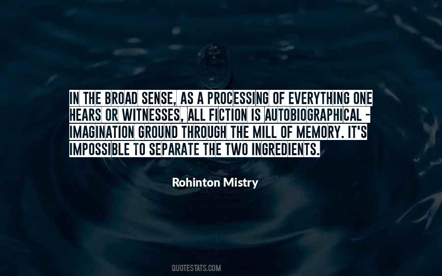 Rohinton Mistry Quotes #1475989