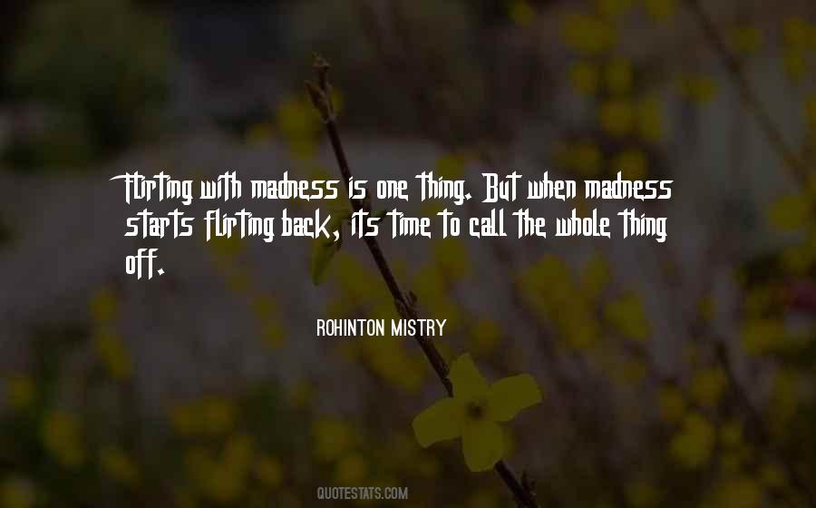 Rohinton Mistry Quotes #1834427