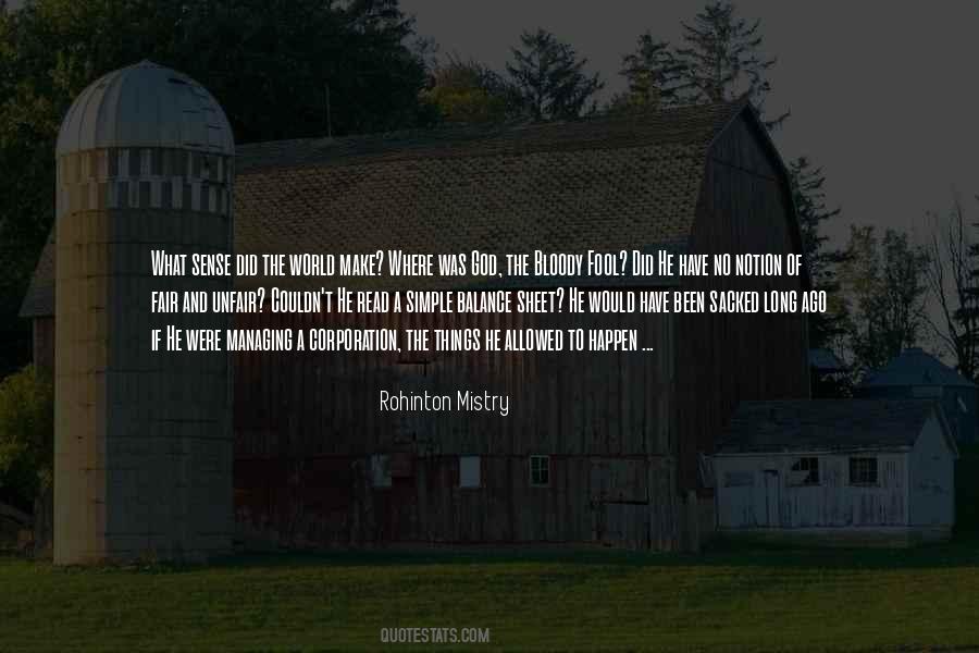 Rohinton Mistry Quotes #70401