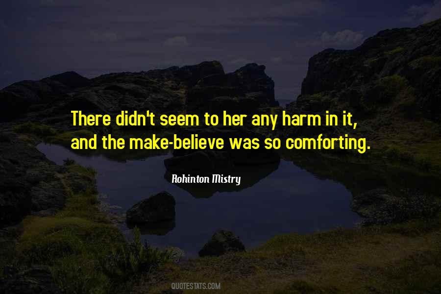 Rohinton Mistry Quotes #823864