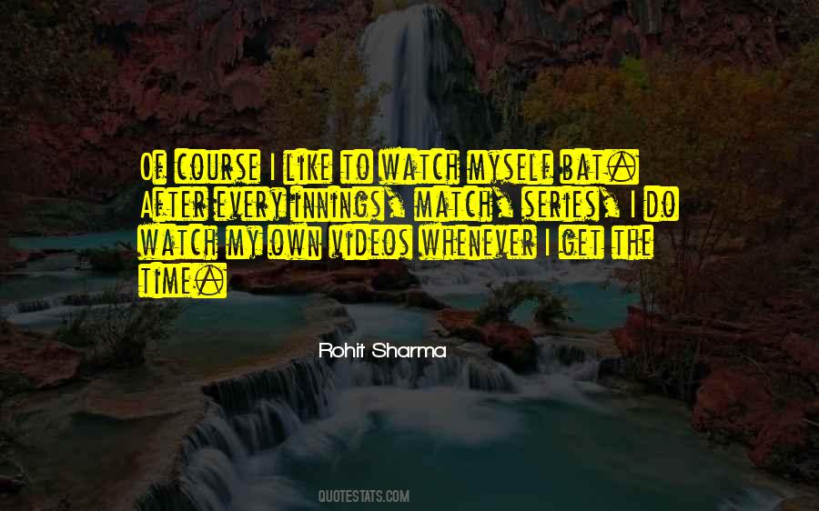 Rohit Sharma Quotes #654375