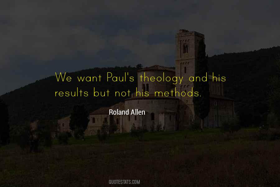 Roland Allen Quotes #131096