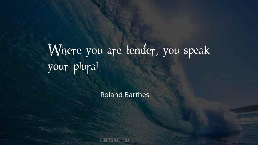 Roland Barthes Quotes #326210