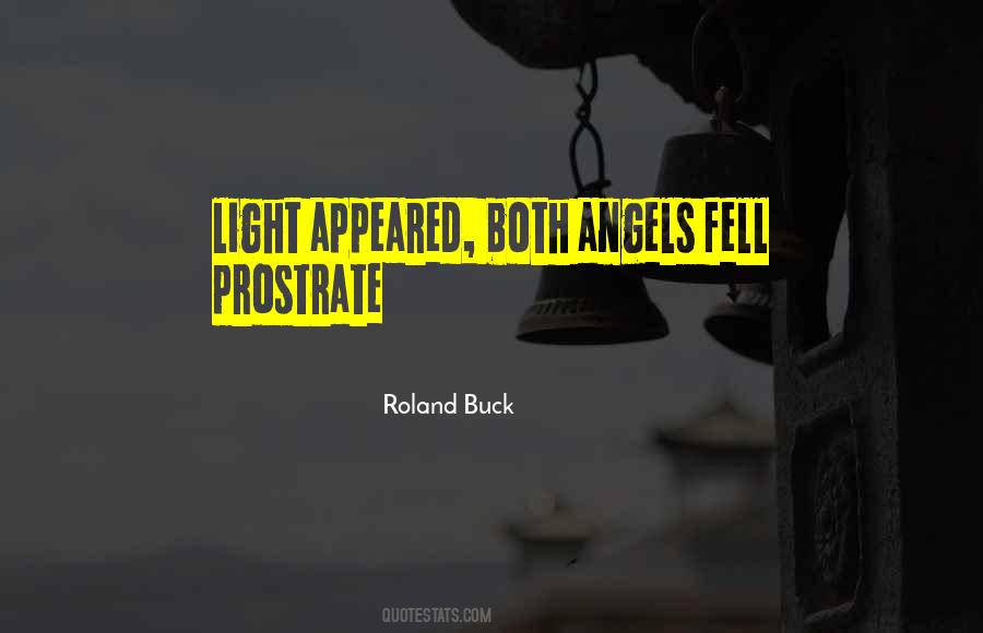 Roland Buck Quotes #1804896 Roland Buck Quotes #1804896