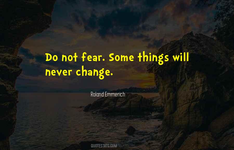 Roland Emmerich Quotes #1489492 Roland Emmerich Quotes #1489492