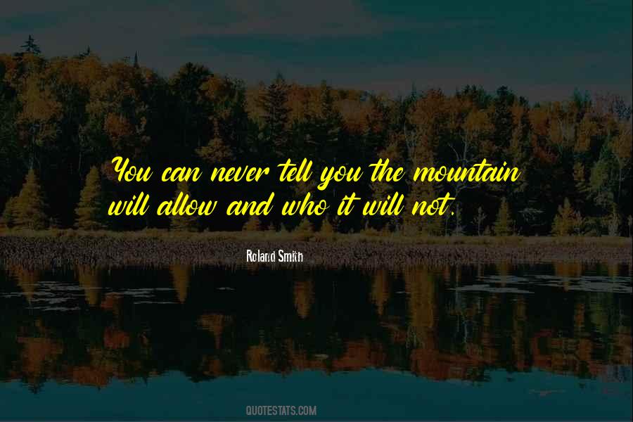 Roland Smith Quotes #1727983