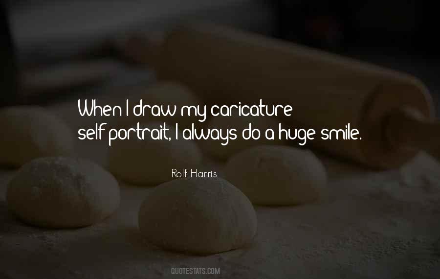 Rolf Harris Quotes #305745
