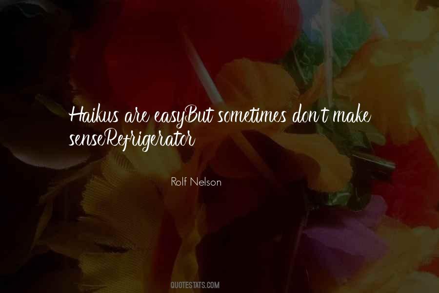 Rolf Nelson Quotes #287897