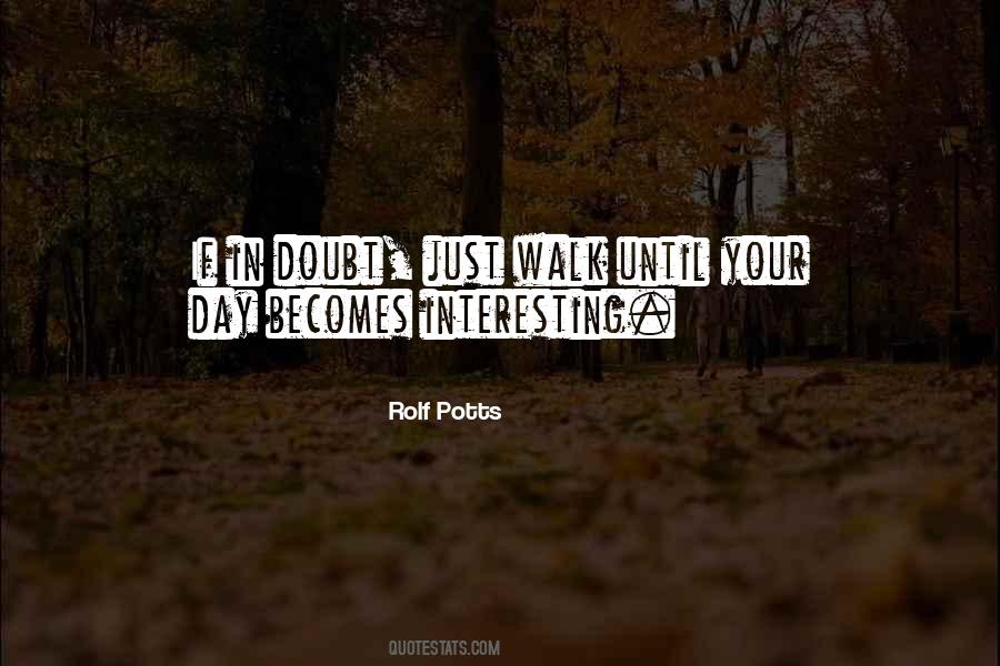 Rolf Potts Quotes #1215071