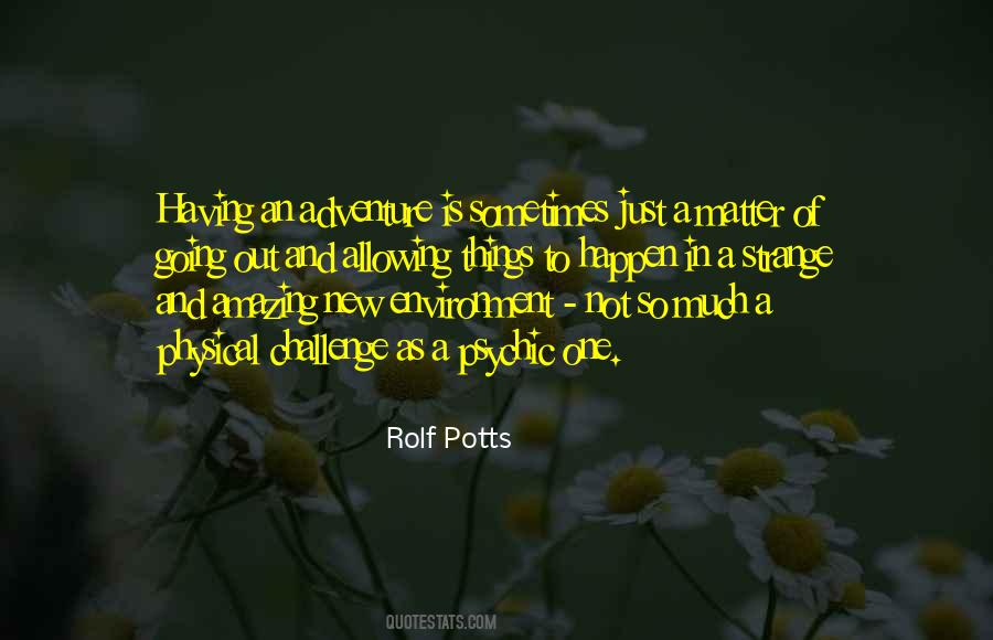 Rolf Potts Quotes #1242098