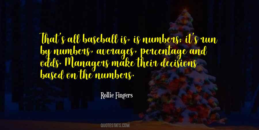 Rollie Fingers Quotes #886800