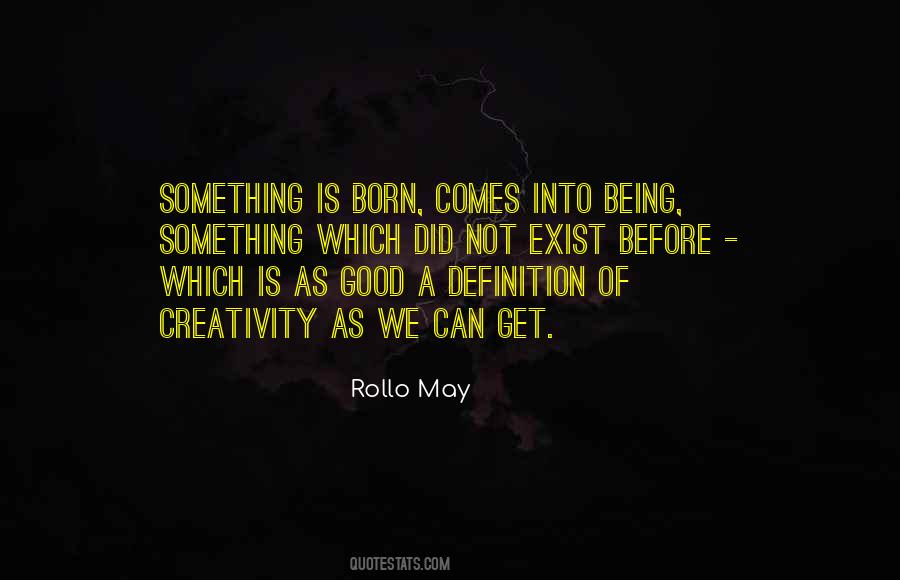 Rollo May Quotes #526596