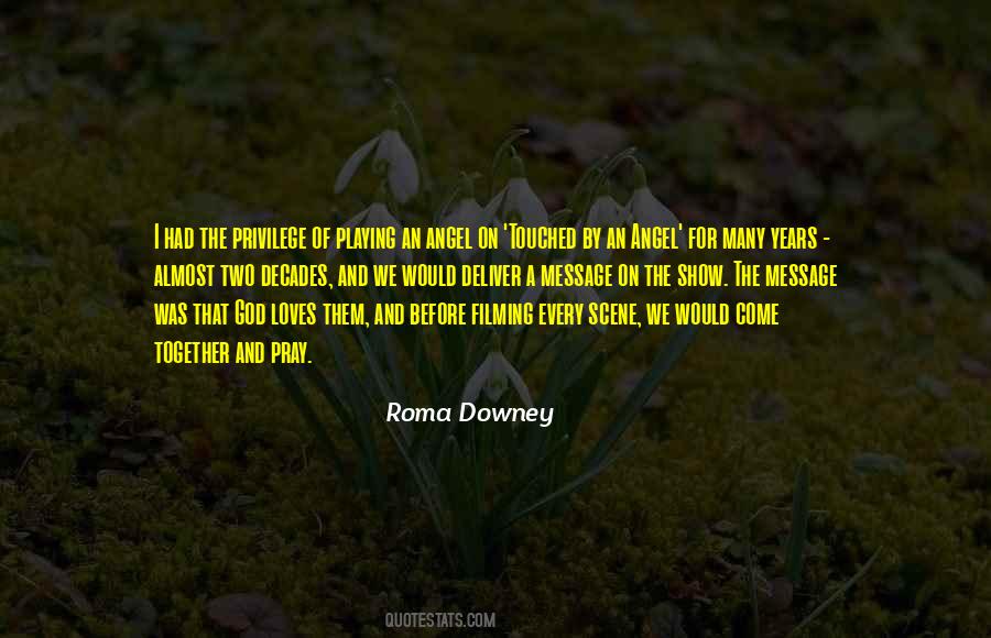 Roma Downey Quotes #1040983