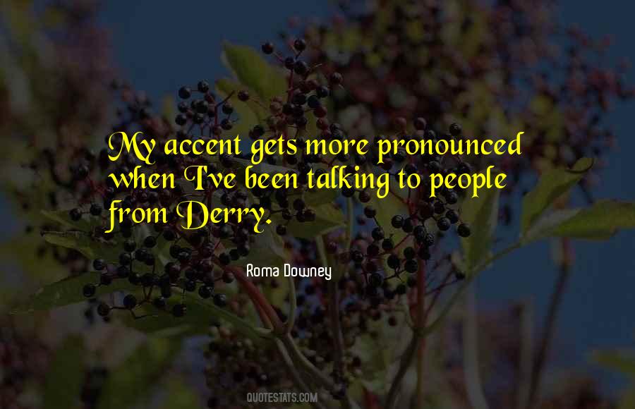 Roma Downey Quotes #1170193