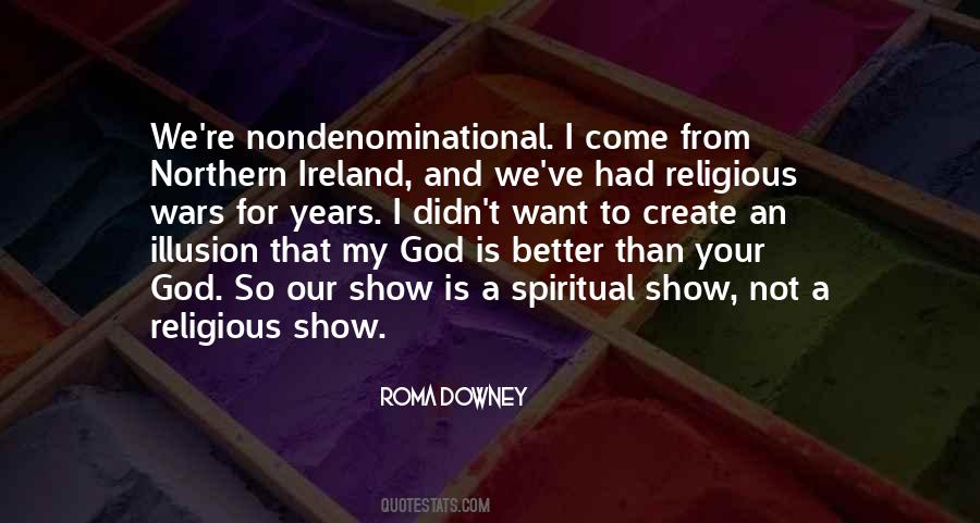 Roma Downey Quotes #146734