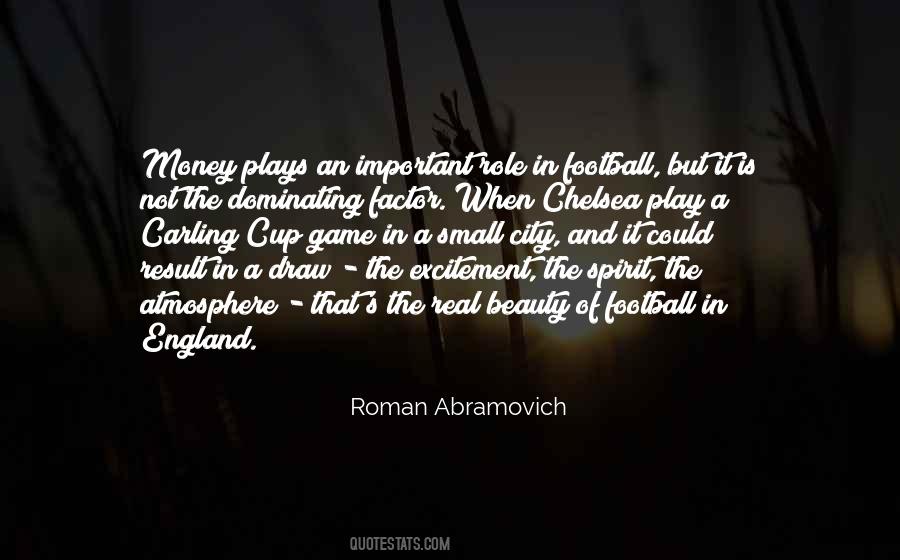 Roman Abramovich Quotes #1776636