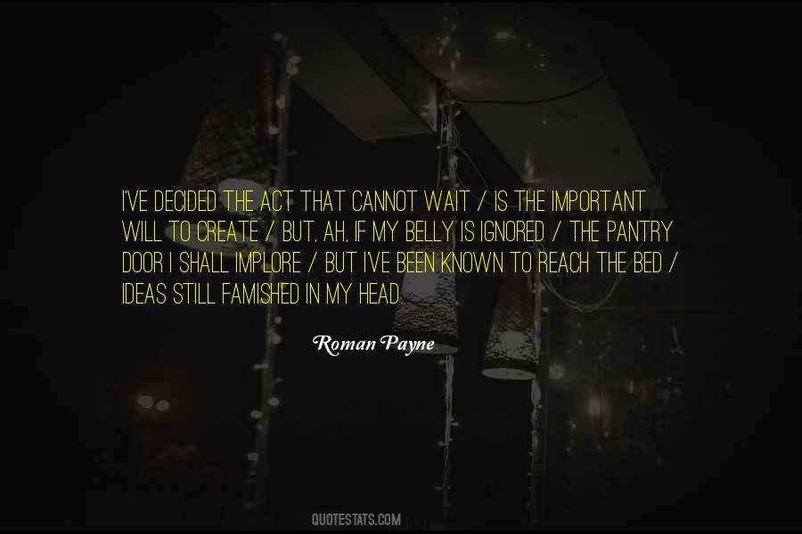 Roman Payne Quotes #1591339