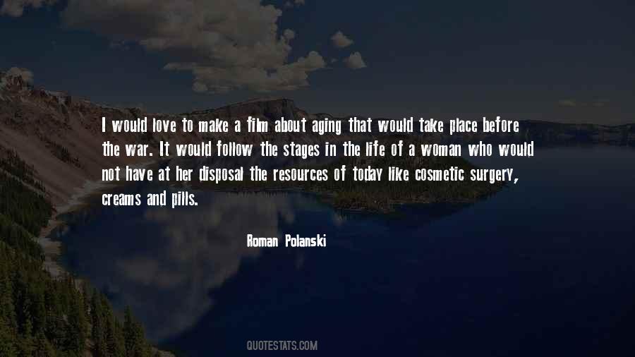 Roman Polanski Quotes #1747034