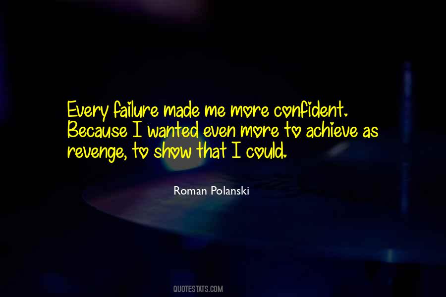 Roman Polanski Quotes #1806279