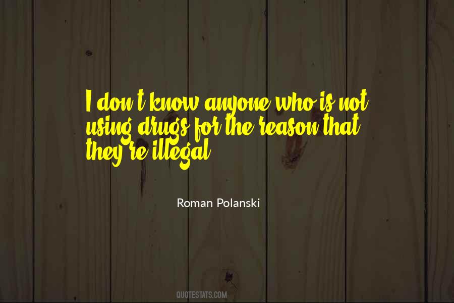 Roman Polanski Quotes #298063