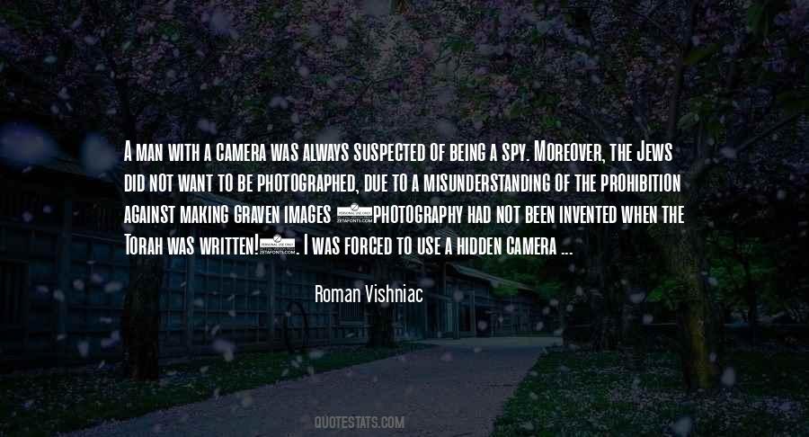 Roman Vishniac Quotes #1502671