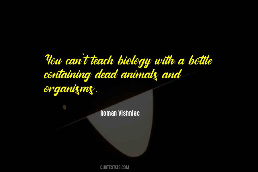 Roman Vishniac Quotes #1513308