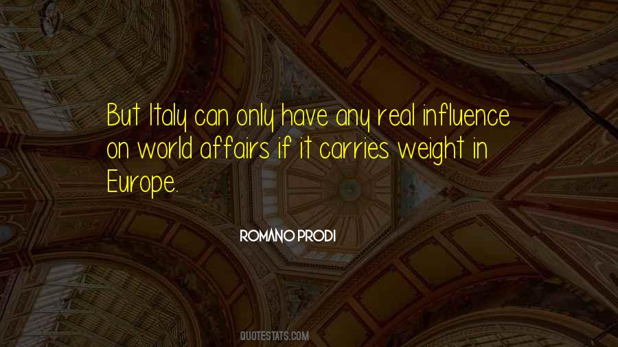 Romano Prodi Quotes #1428293