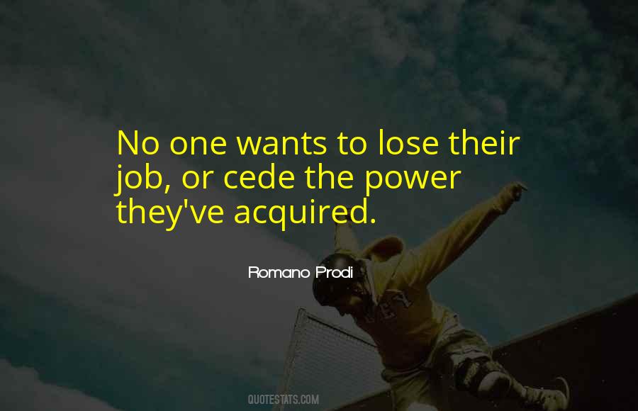 Romano Prodi Quotes #1526657