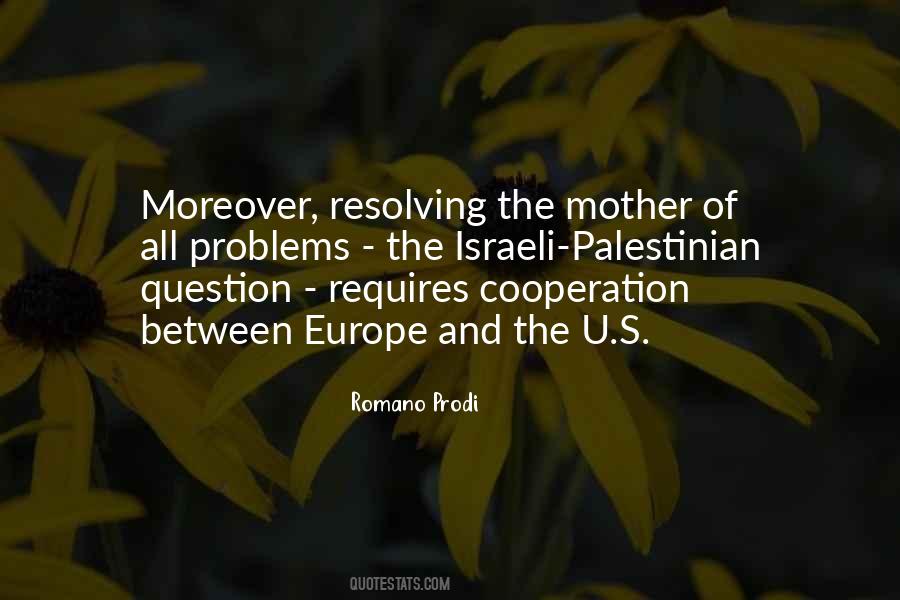 Romano Prodi Quotes #1665078