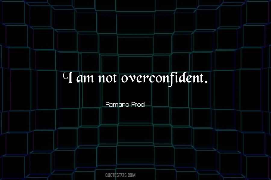 Romano Prodi Quotes #941072