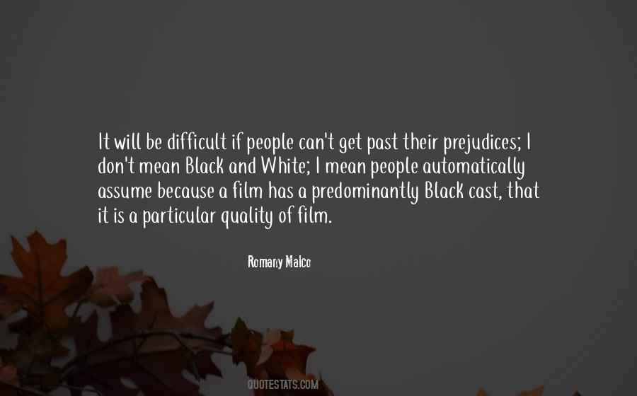 Romany Malco Quotes #269192