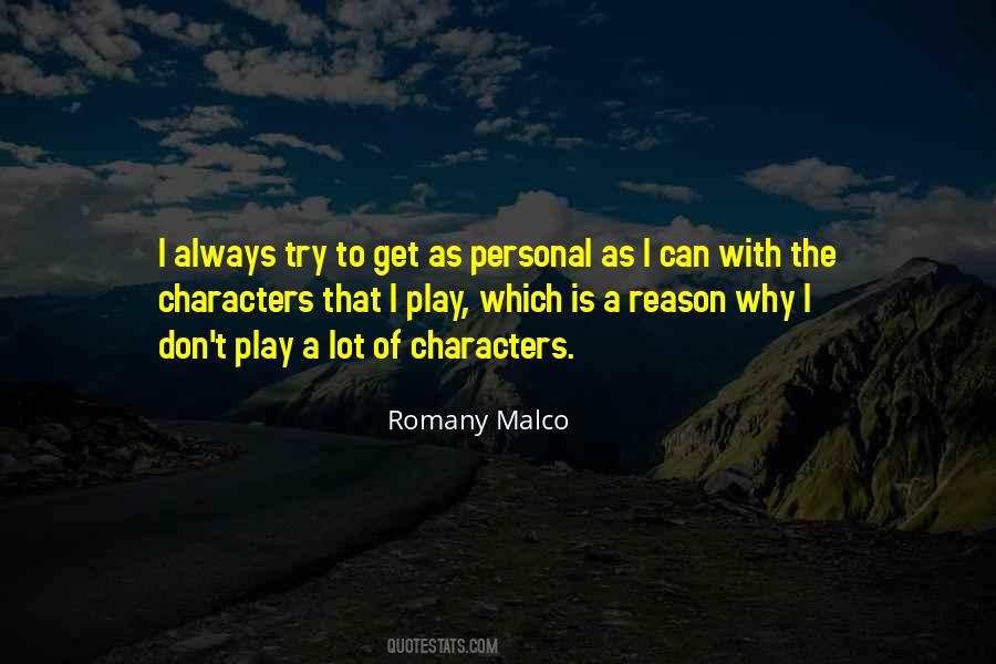 Romany Malco Quotes #902713