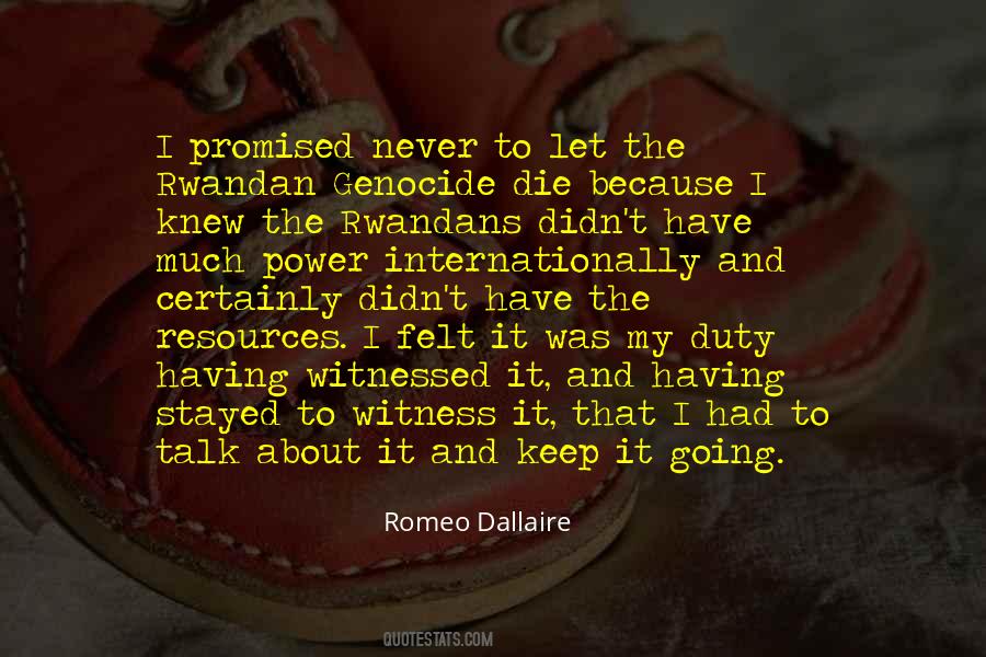 Romeo Dallaire Quotes #193977