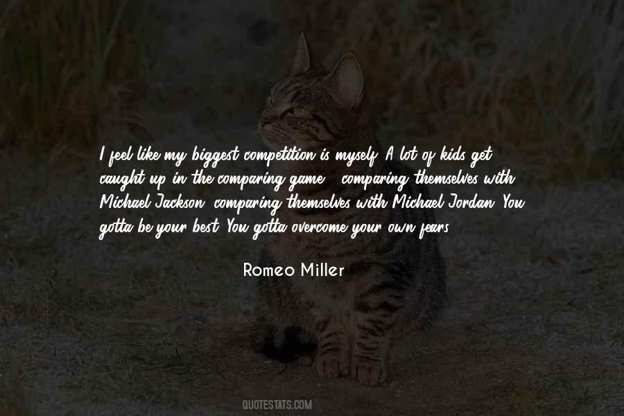 Romeo Miller Quotes #1469355
