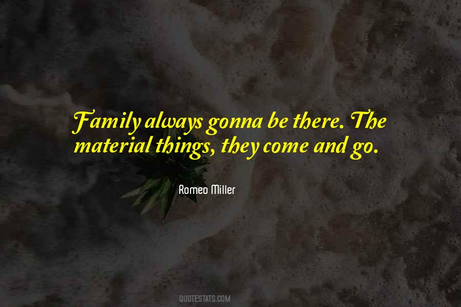 Romeo Miller Quotes #1781726