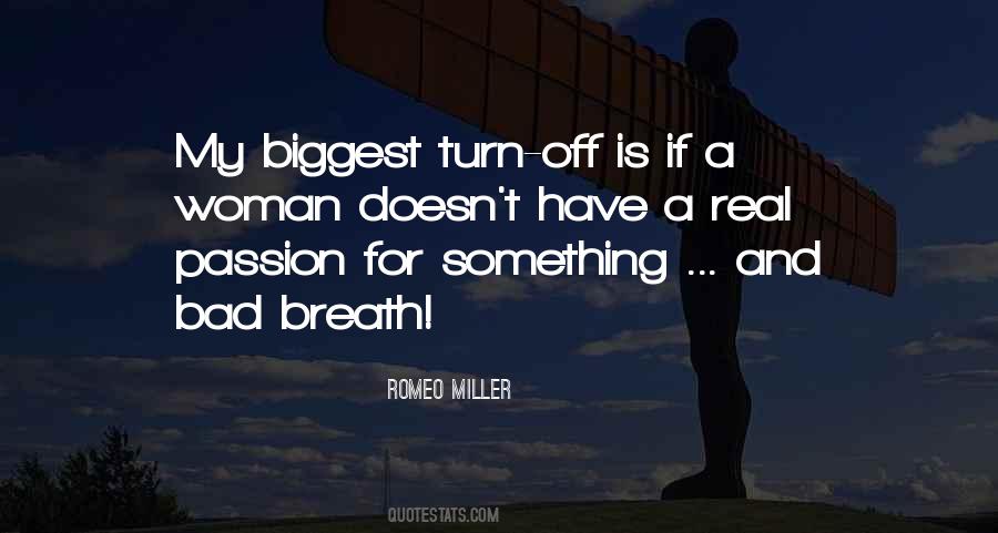 Romeo Miller Quotes #376793