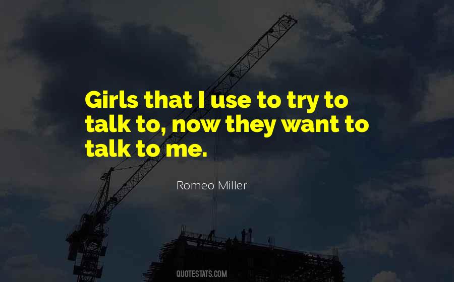 Romeo Miller Quotes #630866