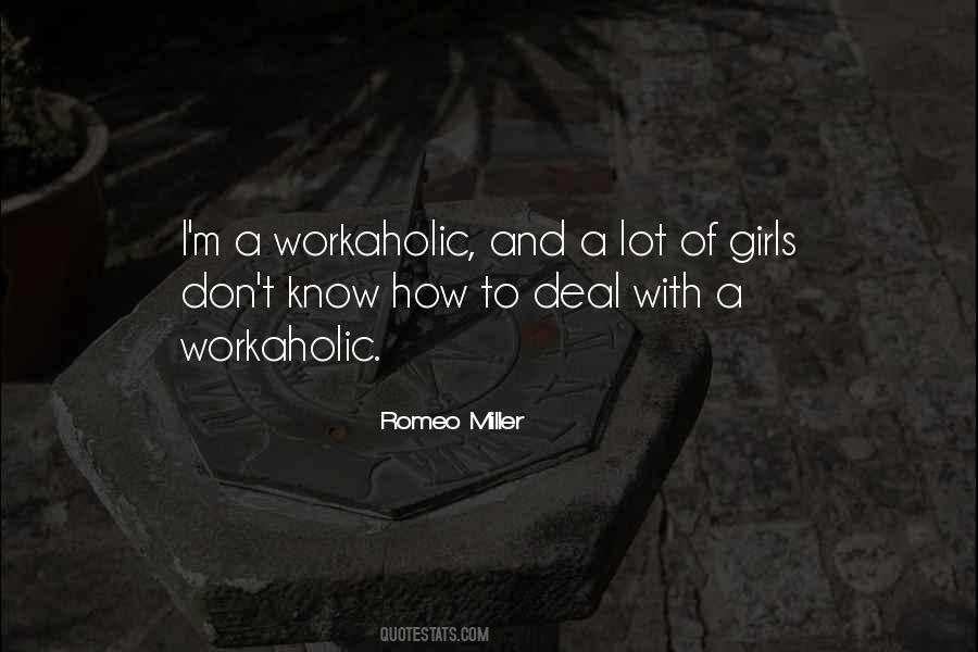 Romeo Miller Quotes #912229