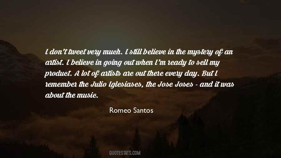 Romeo Santos Quotes #160372
