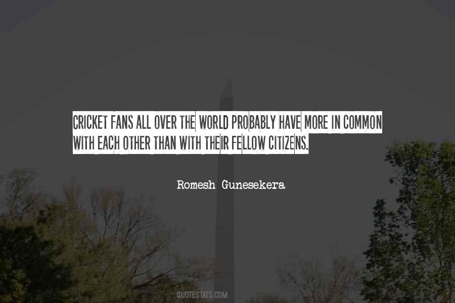 Romesh Gunesekera Quotes #305028