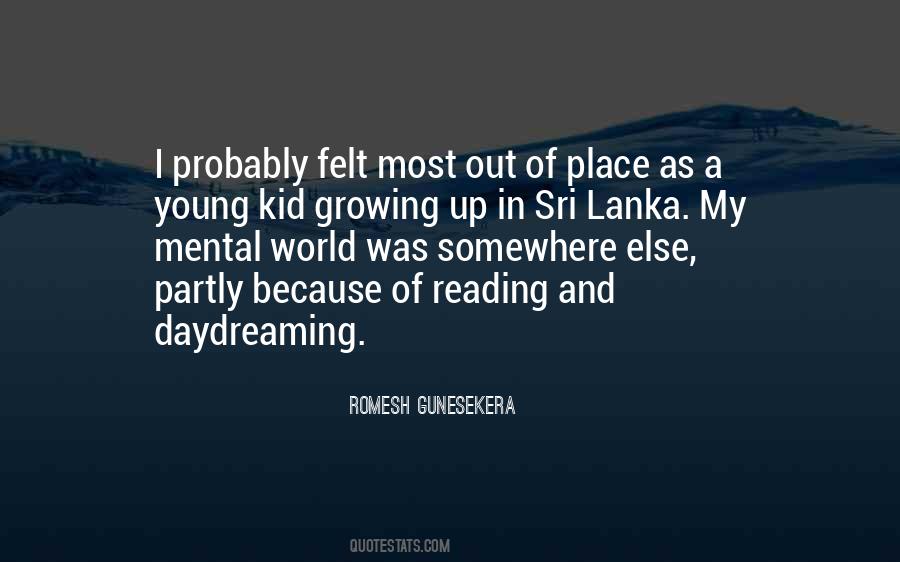Romesh Gunesekera Quotes #479322