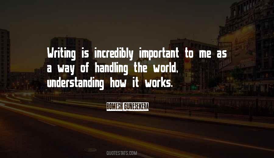 Romesh Gunesekera Quotes #733630 Romesh Gunesekera Quotes #733630
