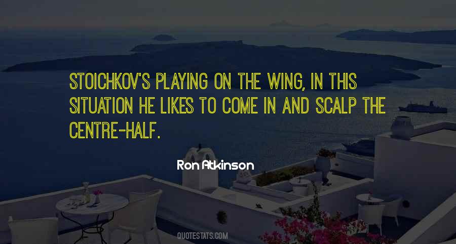 Ron Atkinson Quotes #1287604