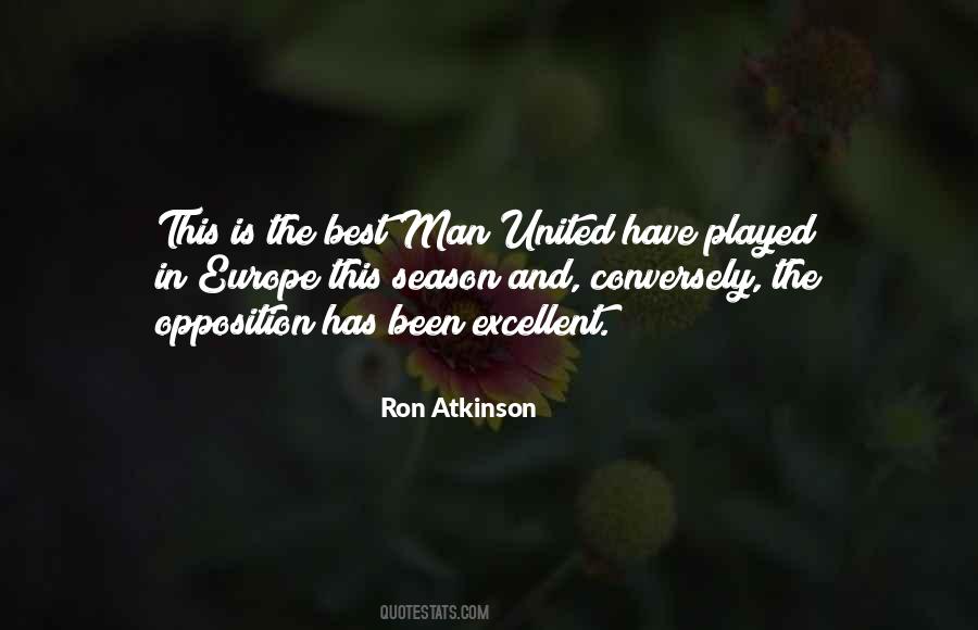 Ron Atkinson Quotes #1552597