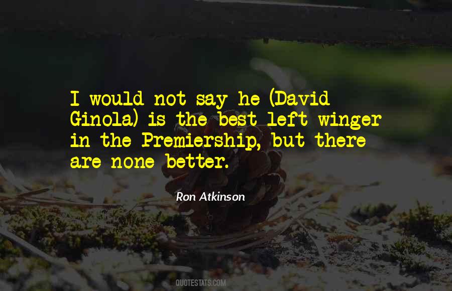 Ron Atkinson Quotes #1657040
