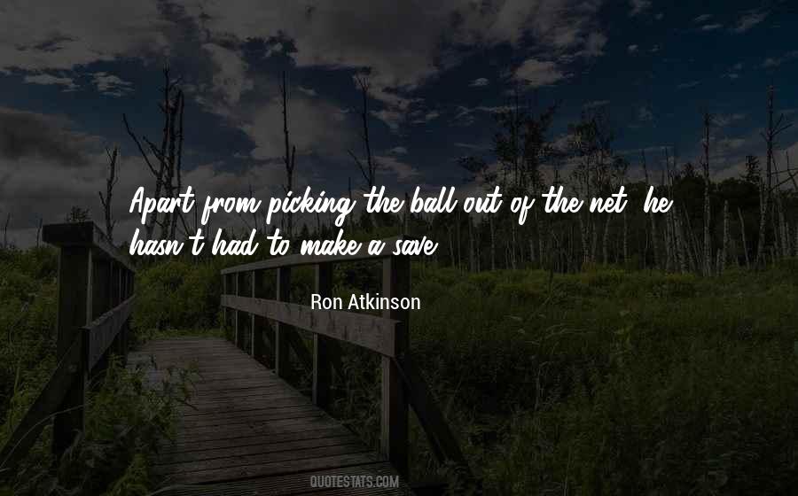 Ron Atkinson Quotes #284607