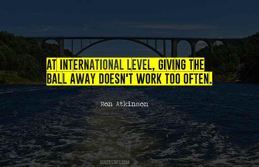 Ron Atkinson Quotes #87074